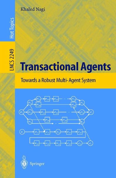 Transactional Agents Transactional Agents
