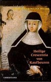 Die heilige Crescentia von Kaufbeuren