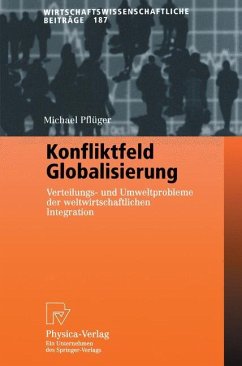 Konfliktfeld Globalisierung - Pflüger, Michael