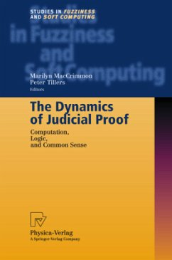 The Dynamics of Judicial Proof - MacCrimmon, Marilyn / Tillers, Peter (eds.)