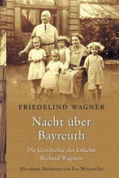 Nacht über Bayreuth - Wagner, Friedelind