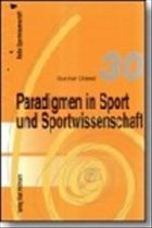 Paradigmen in Sport und Sportwissenschaft - Drexel, Gunnar