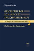 Von Nebrija (1492) bis Celso Cittadini (1601): Die Epoche des Humanismus / Geschichte der romanischen Sprachwissenschaft 2