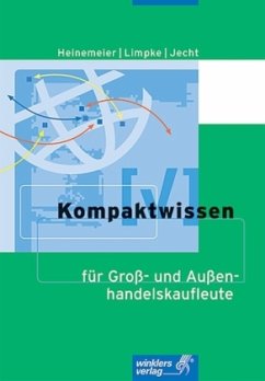Kompaktwissen für Groß- und Außenhandelskaufleute, EURO - Heinemeier, Hartwig; Limpke, Peter; Jecht, Hans