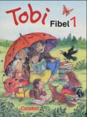 Leselehrgang / Tobi-Fibel, bisherige Ausgabe Bd.1
