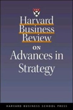 Harvard Business Review on Advances in Strategy