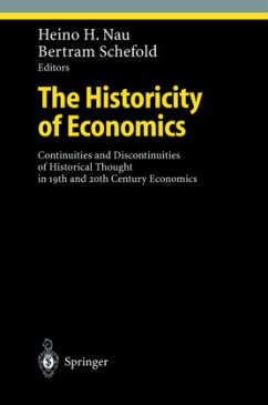 The Historicity of Economics - Nau, Heino H. / Schefold, Bertram (eds.)