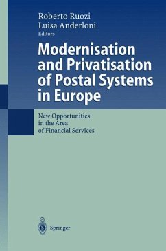 Modernisation and Privatisation of Postal Systems in Europe - Ruozi, Roberto / Anderloni, Luisa (eds.)