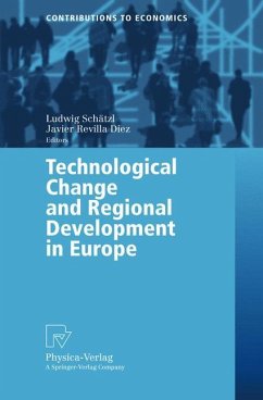 Technological Change and Regional Development in Europe - Schätzl, Ludwig / Revilla Diez, Javier (eds.)