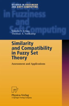 Similarity and Compatibility in Fuzzy Set Theory - Cross, Valerie V.;Sudkamp, Thomas A.