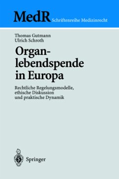 Organlebendspende in Europa - Gutmann, Thomas;Schroth, Ulrich