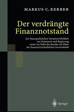 Der verdrängte Finanznotstand - Kerber, Markus C.