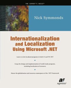 Internationalization and Localization Using Microsoft .Net - Symmonds, Nick