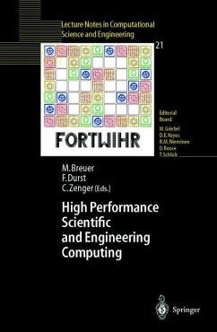 High Performance Scientific And Engineering Computing - Breuer, Michael / Durst, Franz / Zenger, Christoph (eds.)