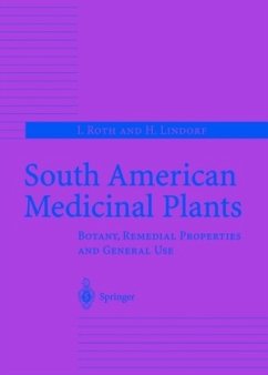 South American Medicinal Plants - Roth, I.;Lindorf, H.