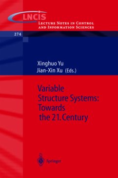 Variable Structure Systems: Towards the 21st Century - Yu, Xinghuo / Xu, Jian-Xin (eds.)