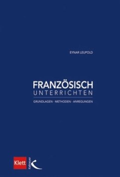 Französisch unterrichten - Leupold, Eynar