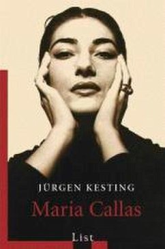 Maria Callas - Kesting, Jürgen