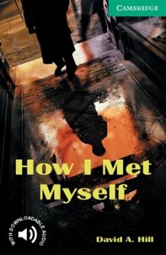 How I Met Myself - Hill, David A.