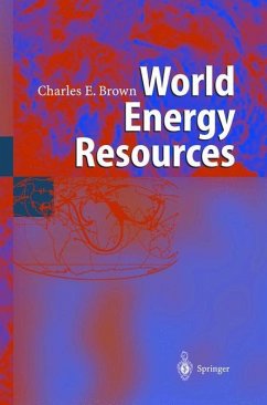 World Energy Resources - Brown, Charles E.