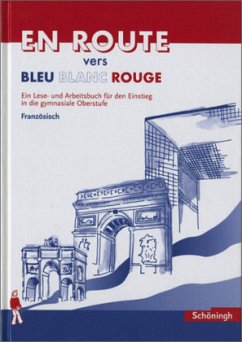Schülerbuch / EN ROUTE vers Bleu Blanc Rouge