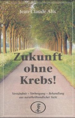 Cover Zukunft ohne Krebs!