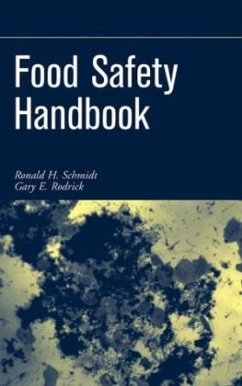 Food Safety Handbook - Schmidt, Ronald H.;Rodrick, Gary E.