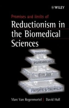 Promises and Limits of Reductionism in the Biomedical Sciences - van Regenmortel, Marc H. V. / Hull, David L. (Hgg.)