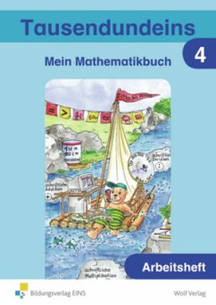 Mein Mathematikbuch, Arbeitsheft / Tausendundeins, Ausgabe Bayern Bd.4