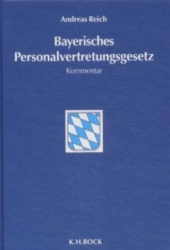 Bayerisches Personalvertretungsgesetz - Reich, Andreas