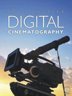 Digital Cinematography - Wheeler, Paul