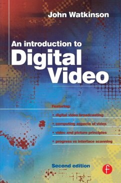 Introduction to Digital Video - Watkinson, John