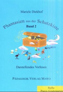 Cover Darstellendes Vorlesen / Phantasien aus der Schatzkiste Bd.2