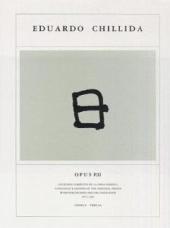 Eduardo Chillida - Opus P.II / Opus, 4 Bde. Pt.2 - Koelen, Martin van der