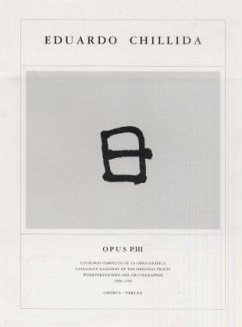 Opus / Eduardo Chillida - Opus P.III / Opus, 4 Bde. Pt.3 - Chillida, Eduardo;Koelen, Martin van der