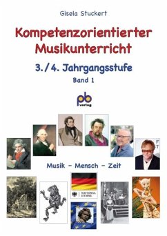 Kompetenzorientierter Musikunterricht 3./4. Jahrgangsstufe Band 1 - Raith, Nikolaus