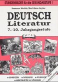 Deutsche Literatur, 7.-10. Jahrgangsstufe