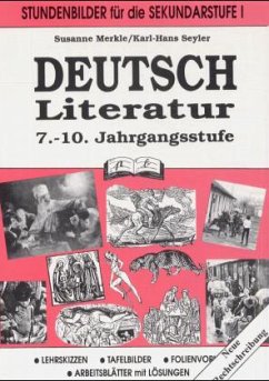 Deutsche Literatur, 7.-10. Jahrgangsstufe - Merkle, Susanne; Seyler, Karl-Hans