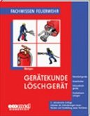 Fachwissen Feuerwehr: Gerätekunde/Löschgerät