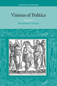 Visions of Politics v2 - Skinner, Quentin (University of Cambridge)