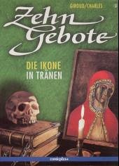 Cover Die Ikone in Tränen / Zehn Gebote Bd.3