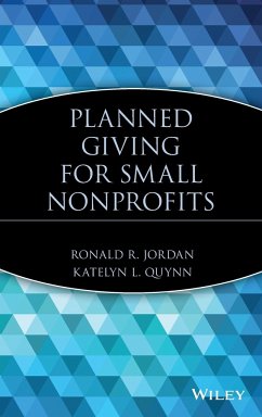 Planned Giving for Small Nonprofits - Jordan, Ronald R; Quynn, Katelyn L