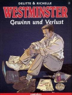 Gewinn und Verlust / Westminster Bd.2 - Delitte, Jean-Yves; Richelle, Philippe