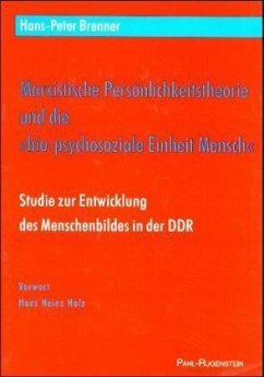Cover Marxistische Persönlichkeitstheorie und die 'bio-psychosoziale Einheit Mensch'