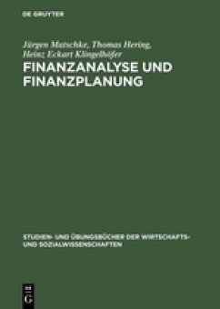 Finanzanalyse und Finanzplanung - Matschke, Manfred J.;Hering, Thomas;Klingelhöfer, Heinz E.