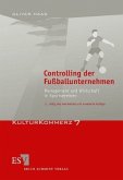 Controlling der Fußballunternehmen Controlling der Fußballunternehmen
