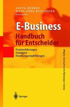 E-Business, Handbuch für Entscheider - Hrsg. v. Anita Berres u. Hans-Jörg Bullinger