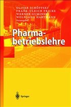 Pharmabetriebslehre - Schöffski, Oliver / Fricke, Frank-Ulrich / Guminski, Werner