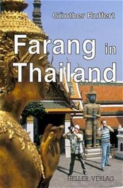 Farang in Thailand - Ruffert, Günther