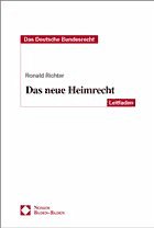 Das neue Heimrecht - Richter, Ronald